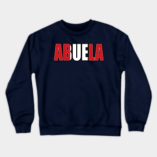 Peruvian Abuela Mothers Day First Time Grandmother Crewneck Sweatshirt